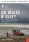 Co wiesz o Elly? - dramat, filmy 2009