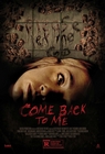 Come back to me - Horror, filmy 2014