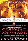 Czekając na wyrok - dramat, filmy 2001