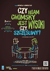 Czy Noam Chomsky jest wysoki czy szczęśliwy? - animacja, dokumentalny, filmy 2013