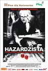 Hazardzista - biograficzny, dramat, filmy 2003