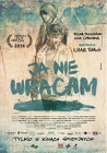 Ja nie wracam - dramat, filmy 2014