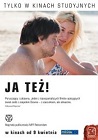 Ja też! - dramat, filmy 2009