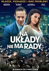 Na układy nie ma rady - komedia obyczajowa, filmy 2017