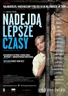 Nadejdą lepsze czasy - dokumentalny, filmy 2014