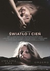 Światło i cień - dramat, filmy 2016