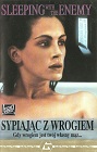 Sypiając z wrogiem - dramat, thriller, filmy 1991