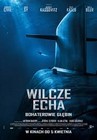 Wilcze echa - Dramat, filmy 2019