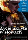 Życie ukryte w słowach - dramat, filmy 2005