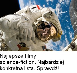 Najlepsze filmy science-fiction - ranking